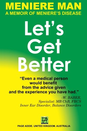 Cover for Meniere Man · Meniere Man Let's Get Better: a Memoir of Meniere's Disease (Paperback Book) (2010)