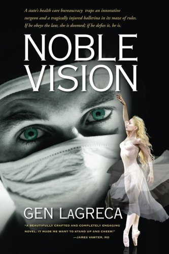 Cover for Gen Lagreca · Noble Vision (Paperback Book) (2012)