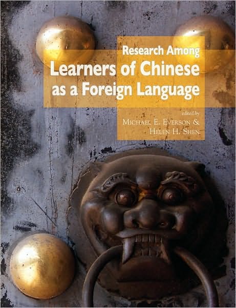 Cover for Michael E Everson · Research Among Learners of Chinese As a Foreign Language (Paperback Book) (2010)