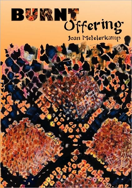 Cover for Joan Metelerkamp · Burnt Offering (Paperback Book) (2009)