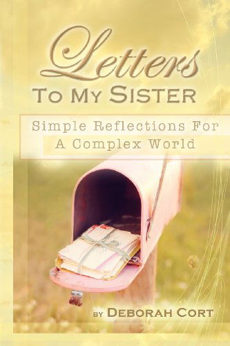 Cover for Deborah Lillian Cort · Letters to My Sister (Paperback Book) (2012)