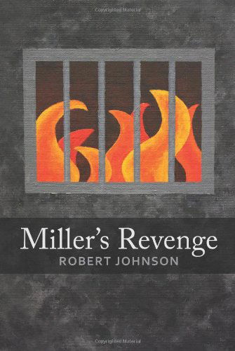 Cover for Robert Johnson · Miller's Revenge (Taschenbuch) (2013)