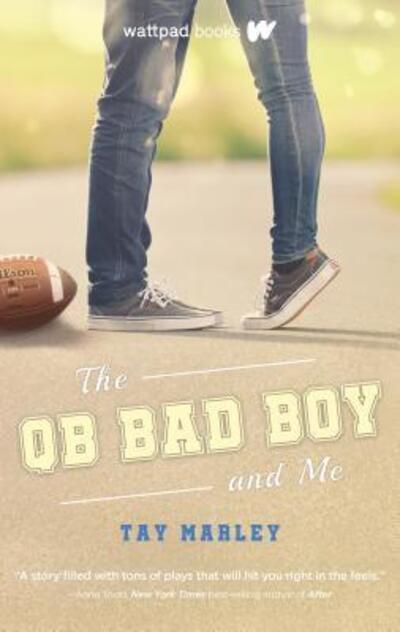 Cover for Tay Marley · The QB Bad Boy and Me (Paperback Book) (2019)