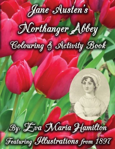 Cover for Eva Maria Hamilton · Jane Austen's Northanger Abbey Colouring &amp; Activity Book (Paperback Book) (2019)