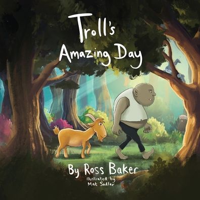 Cover for Ross Baker · Troll's Amazing Day (Paperback Book) (2021)