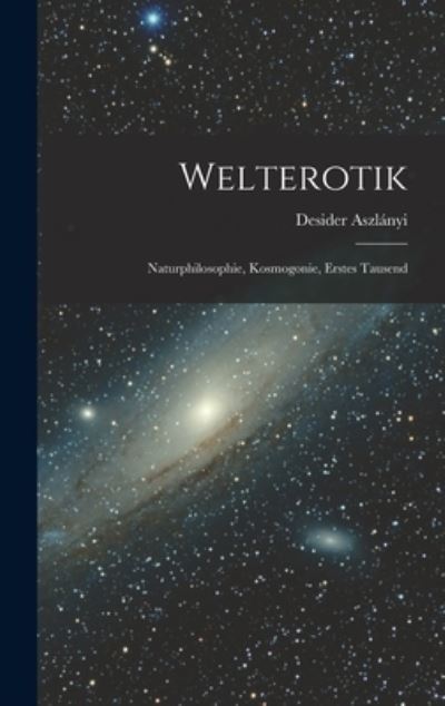 Cover for Desider Aszlányi · Welterotik (Book) (2022)