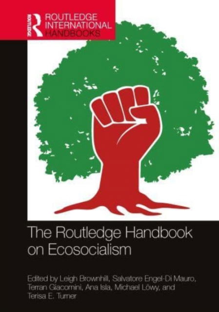 The Routledge Handbook on Ecosocialism - Routledge International Handbooks (Paperback Book) (2024)