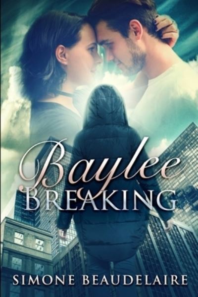 Cover for Simone Beaudelaire · Baylee Breaking (Paperback Book) (2021)