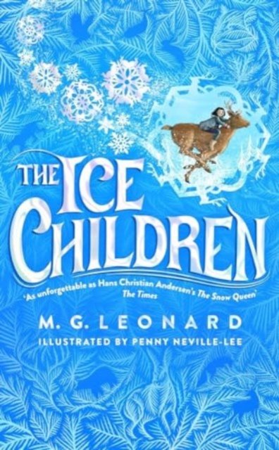 Cover for M. G. Leonard · The Ice Children (Paperback Book) (2024)