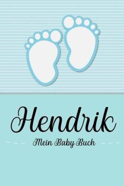 Cover for En Lettres Baby-Buch · Hendrik - Mein Baby-Buch (Paperback Bog) (2019)