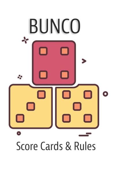 Cover for Saf's Design Bunco · BUNCO Score Cards &amp; Rules (Paperback Book) (2019)