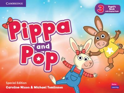 Cover for Caroline Nixon · Pippa and Pop Level 3 Pupil's Book with Digital Pack Special Edition (Paperback Book) (2022)