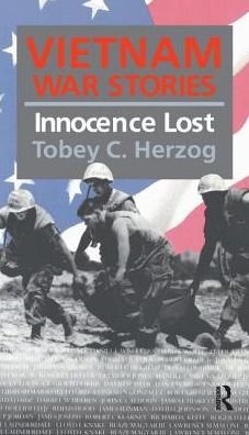 Cover for Tobey C. Herzog · Vietnam War Stories: Innocence Lost (Hardcover bog) (2017)