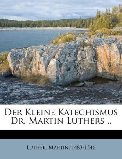 Cover for Luther · Der Kleine Katechismus Dr. Ma (Book)