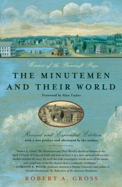 Cover for Robert A. Gross · The Minutemen and Their World: (Paperback Book) [Revised And Expanded edition] (2022)