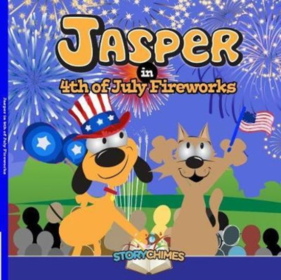 Cover for Nick Bonomo · Jasper - in - 4th of July Fireworks (Paperback Book) (2016)