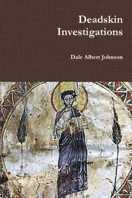 Cover for Dale Albert Johnson · Deadskin Investigations (Paperback Book) (2017)