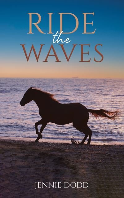 Cover for Jennie Dodd · Ride the Waves (Paperback Bog) (2024)