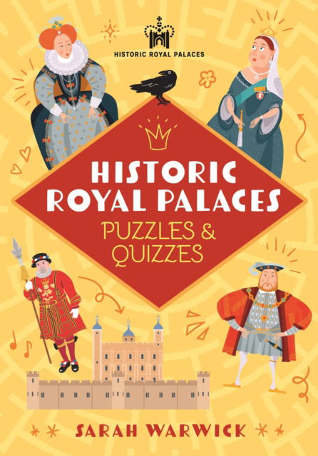 Cover for Sarah Warwick · Historic Royal Palaces Puzzles &amp; Quizzes (Paperback Book) (2024)