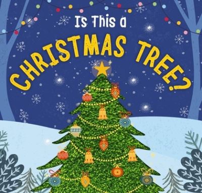 Cover for Amanda Sobotka · Is This a Christmas Tree?: A Holiday Touch-and-Feel Book (Kartongbok) (2024)