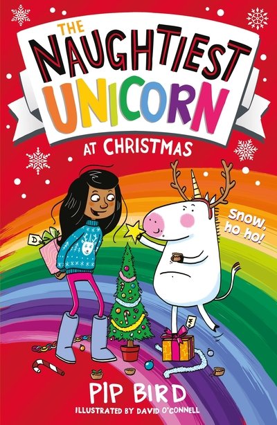 Cover for Pip Bird · The Naughtiest Unicorn at Christmas - The Naughtiest Unicorn series (Pocketbok) (2019)
