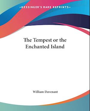 Cover for William Davenant · The Tempest or the Enchanted Island (Paperback Book) (2004)