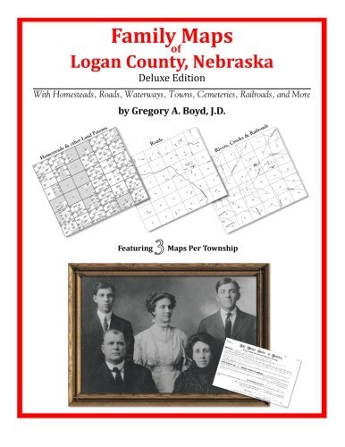 Cover for Gregory A. Boyd J.d. · Family Maps of Logan County, Nebraska (Paperback Bog) (2010)