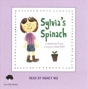 Cover for Katherine Pryor · Sylvia's Spinach (CD) (2018)