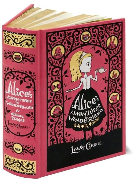 Cover for Lewis Carroll · Barnes &amp; Noble Leatherbound Classics: Alice's Adventures in Wonderland &amp; Other Stories (Bound Book) (2010)