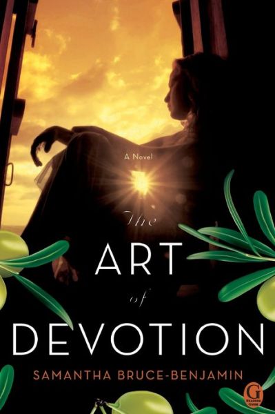 The art of devotion - Samantha Bruce-Benjamin - Books - Gallery Books - 9781439153949 - June 8, 2010