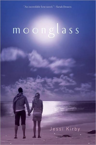 Cover for Jessi Kirby · Moonglass (Hardcover Book) (2011)