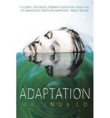 Cover for Malinda Lo · Adaptation (Pocketbok) (2014)