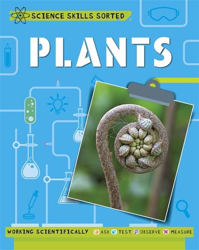 Cover for Angela Royston · Science Skills Sorted!: Plants - Science Skills Sorted! (Paperback Book) (2019)