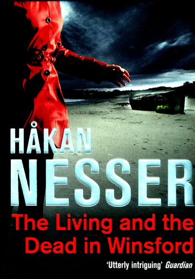 The Living and the Dead in Winsford - Hakan Nesser - Bücher - Pan Macmillan - 9781447271949 - 11. Februar 2016