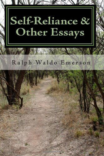 Cover for Ralph Waldo Emerson · Self-reliance &amp; Other Essays by Ralph Waldo Emerson (Paperback Book) (2009)