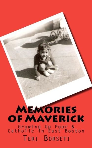 Cover for Teri D Borseti · Memories of Maverick (Paperback Book) (2010)