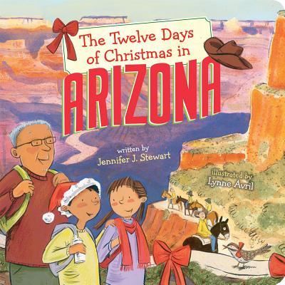 Cover for Jennifer J. Stewart · The Twelve Days of Christmas in Arizona (Board book) (2018)