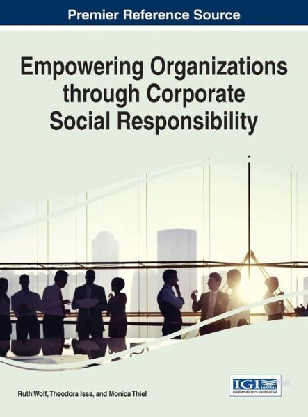 Cover for Ruth Wolf · Empowering Organizations Through Corporate Social Responsibility (Gebundenes Buch) (2014)