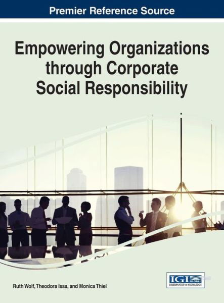 Cover for Ruth Wolf · Empowering Organizations Through Corporate Social Responsibility (Hardcover Book) (2014)