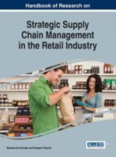 Cover for Information Resources Management Association · Handbook of research on strategic supply chain management in the retail industry (Book) (2016)