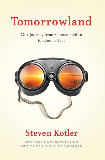Cover for Steven Kotler · Tomorrowland (Paperback Book) (2022)