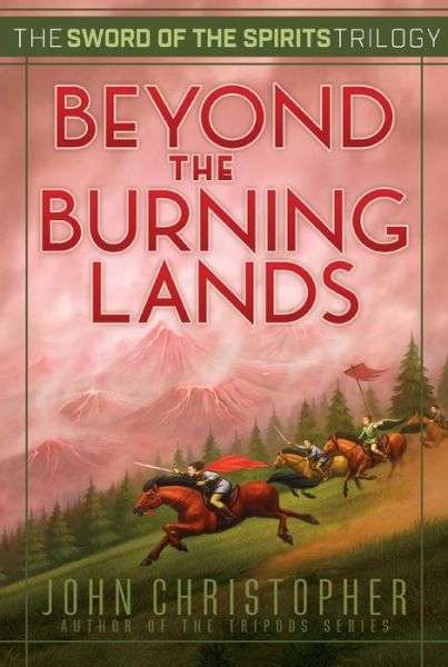 Cover for John Christopher · Beyond the Burning Lands (Paperback Book) (2015)