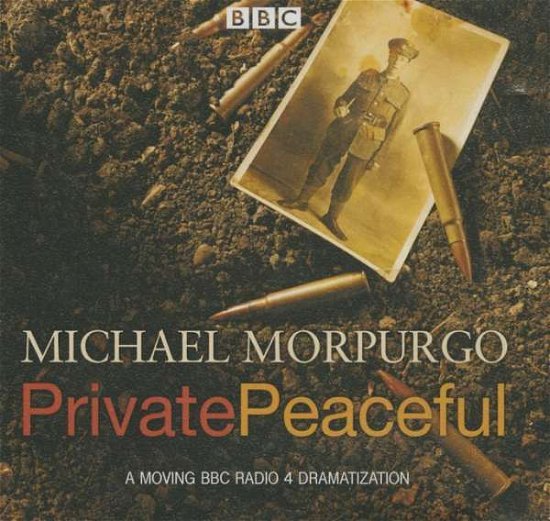 Cover for Michael Morpurgo · Private Peaceful: Audio Theater; Library Edition (Audiobook (CD)) (2014)