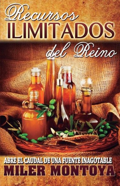 Cover for Miler Montoya · Recursos Ilimitados Del Reino (Paperback Book) (2013)