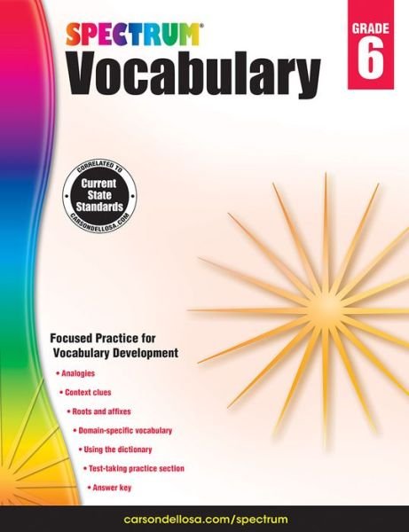 Spectrum Vocabulary Grade 6 - Spectrum - Bøker - Carson Dellosa - 9781483811949 - 15. august 2014