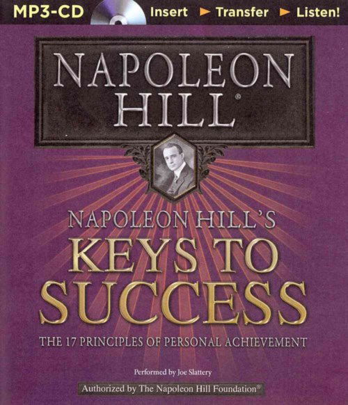 Cover for Napoleon Hill · Napoleon Hill's Keys to Success: the 17 Principles of Personal Achievement (MP3-CD) (2014)