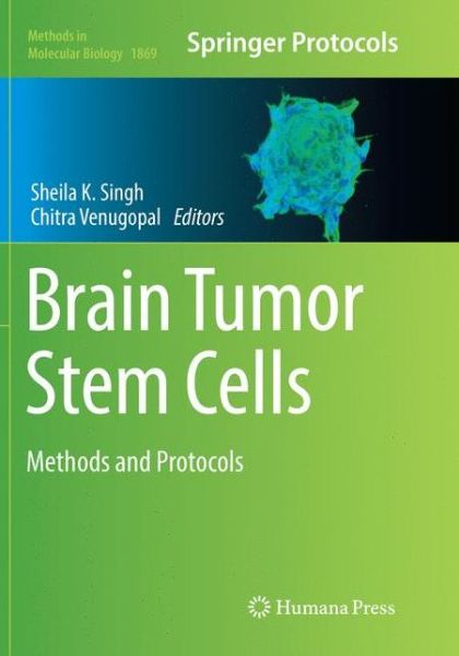 Cover for Brain Tumor Stem Cells (Book) [Softcover reprint of the original 1st ed. 2019 edition] (2019)