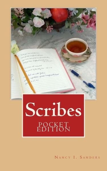Cover for Nancy I Sanders · Scribes: Pocket Edition: Devotions for Christian Writers (Paperback Book) (2014)