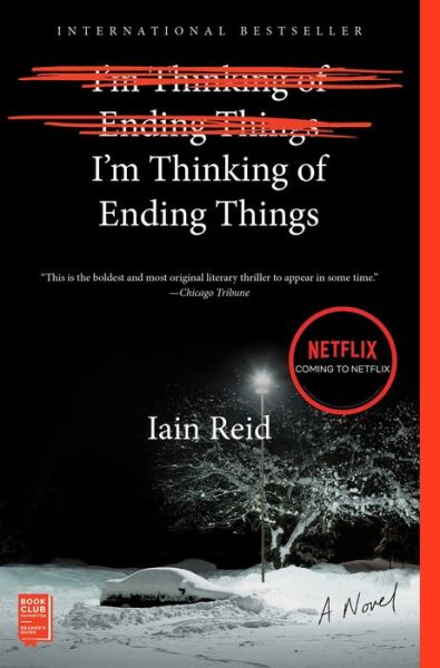 Cover for Iain Reid · I'm Thinking of Ending Things: A Novel (Pocketbok) (2017)