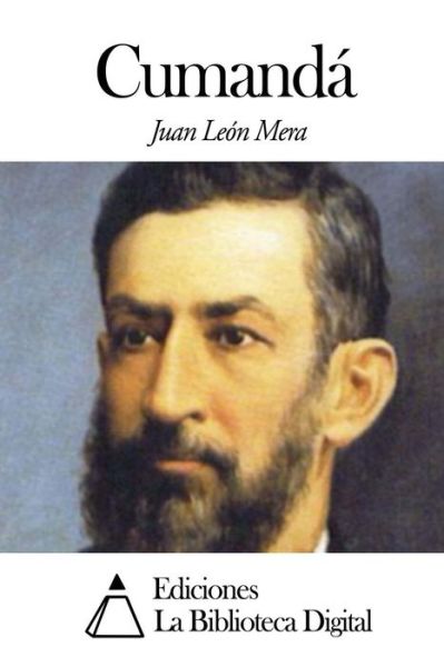 Cover for Juan Leon Mera · Cumanda (Paperback Book) (2014)